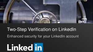 LinkedIn Finally Joins Two-Factor Authentication Club