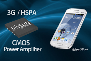 Samsung Selects Javelin’s CMOS PAs for Galaxy S Duos smartphone