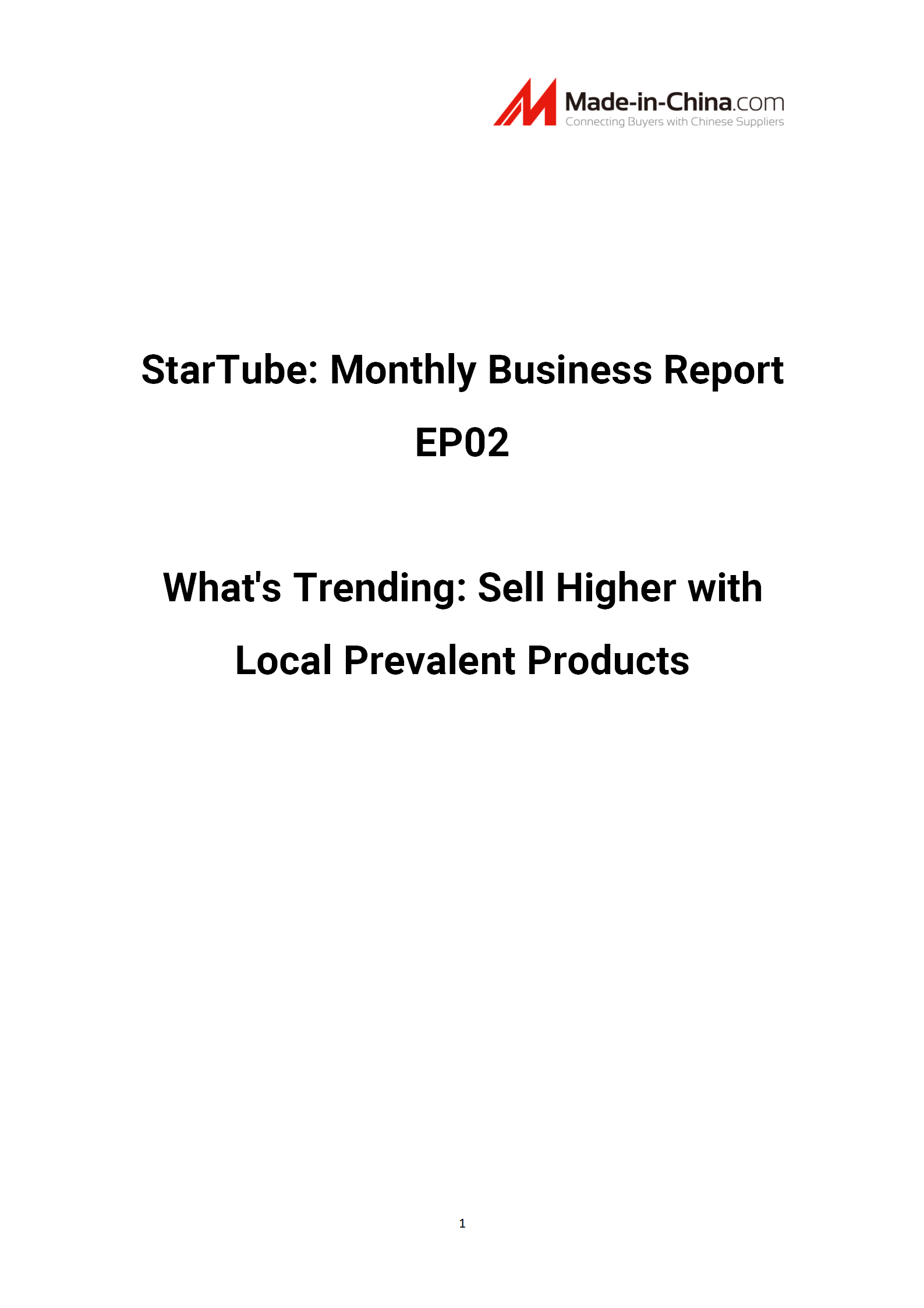 StarTube: Monthly Business Report EP02 Sell Higher with Local Prevalent Products_1