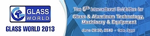 Glass World - Alu Glass World 2013 Being Postponed