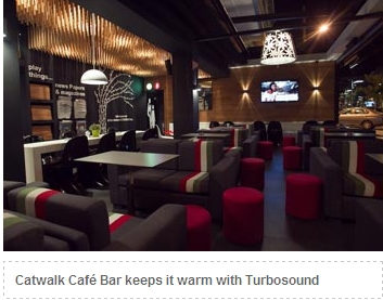 Turbosound in Catwalk Cafe-Bar
