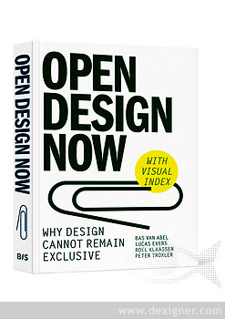 Open Design Now: Why Design Cannot Remain Exclusive