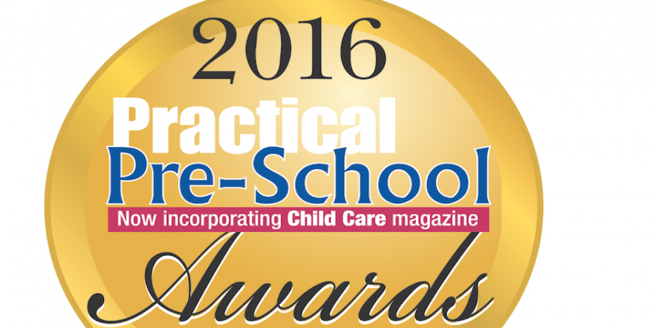 Practical Pre-School Awards 2016 Now Open For Entries