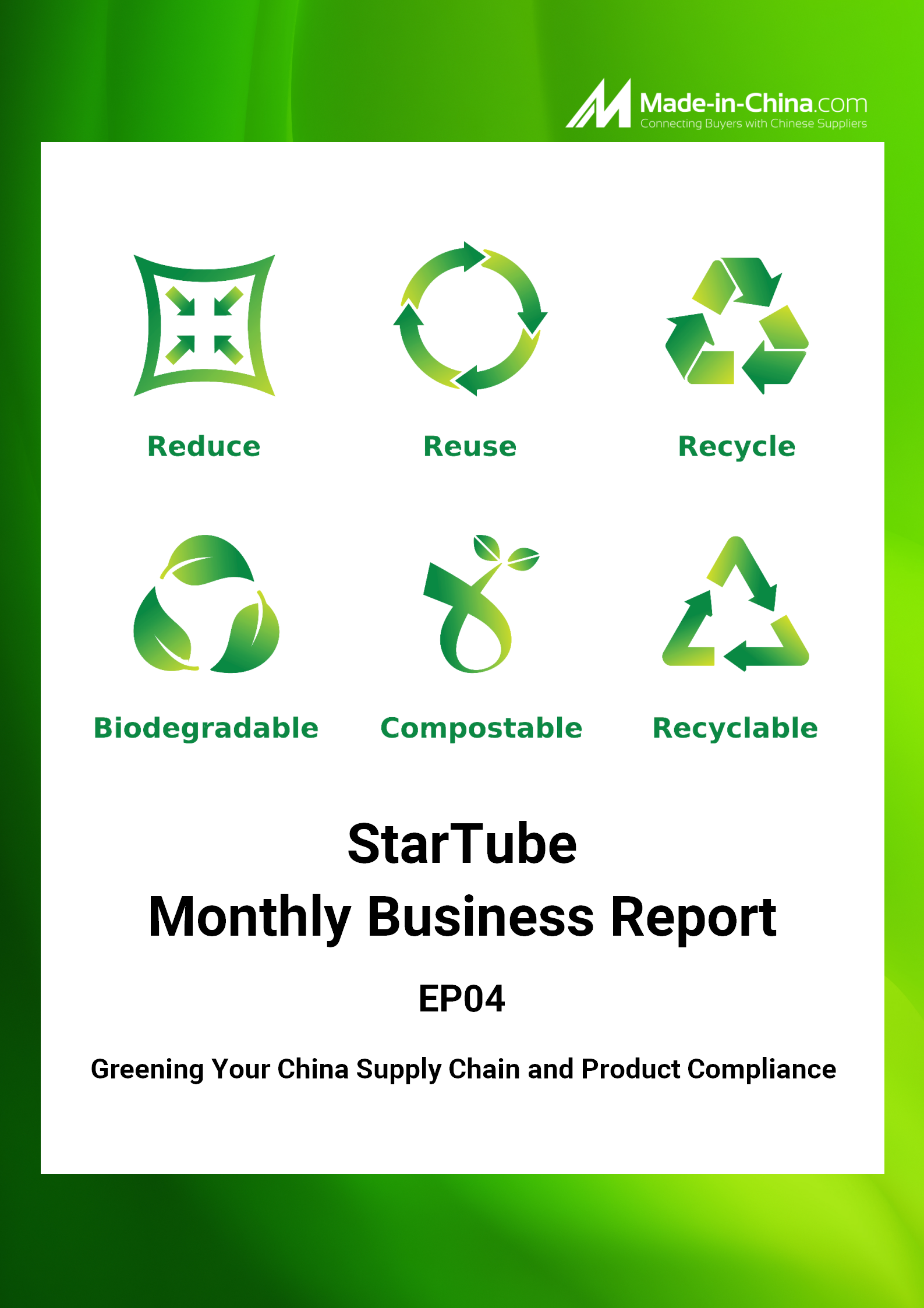 StarTube: Monthly Business Report EP04 Greening Your China Supply Chain and Product Compliance_1